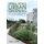 Small-Scale Urban Greening - Creating Places of Health, Creativity, and Ecological Sustainability (Paperback): Angela Loder