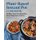 Plant-Based Instant Pot Cookbook - 80 Whole Food, Plant-Based Diet Recipes Made Quick and Easy (Paperback): Felicia Slattery