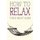 How to Relax (Paperback): Thich Nhat Hanh