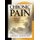 Chronic Pain - Biomedical and Spiritual Approaches (Hardcover, Twenty-Eighth): Harold G. Koenig