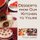 Desserts from Our Kitchen to Yours (Paperback): Trudie Loewen