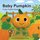Baby Pumpkin: Finger Puppet Book (Board book): Yu-hsuan Huang