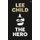 The Hero (Hardcover): Lee Child