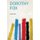 Dorothy Fox (Paperback): Louisa Parr