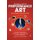 Guerilla Guide to Performance Art - How to Make a Living as an Artist (Paperback, New ed): Leslie Hill