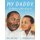 My Daddy, Dr. Martin Luther King, Jr. (Paperback): Martin Luther King