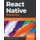 React Native Blueprints (Paperback): Emilio Rodriguez Martinez