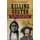 Killing Custer - The Battle of Little Bighorn and the Fate of the Plains Indians (Paperback): James Welch