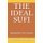 The Ideal Sufi - (biography of a Saint) (Paperback): Reyaz Nadeem