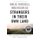 Strangers In Their Own Land - Anger and Mourning on the American Right (Paperback, First Trade Paper Edition): Arlie Russell...