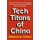 Tech Titans of China - How China's Tech Sector is Challenging the World by Innovating Faster, Working Harder & Going...