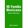 Mi Familia Mexicana (Spanish, Paperback): Rudy Calderon