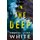 In the Deep (Paperback): Loreth Anne White