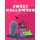Sweet Halloween Coloring Book - Trick or Treat Design Painting to Create Imaginary with Ghosts (Paperback): Mom & Me Publishing