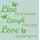 Live.Laugh.Love - 20x20cm - stencil: 
