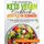 The Essential Keto Vegan Cookbook And Lifestyle For Beginners (Paperback): Kylie Benson