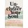 Unclutter Your Soul - Overcome What Overwhelms You (Paperback): Trina McNeilly