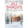 Holiday Ever After - One Snowy Night, Holiday Wishes & Mistletoe in Paradise (Paperback): Jill Shalvis