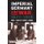 Imperial Germany and War, 1871-1918 (Hardcover): Daniel J. Hughes, Richard L. DiNardo