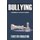 Bullying - Responsibility Lies with the Parents (Paperback): Evelyn Ekhator
