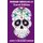 Adult Coloring Books - Sugar Skulls # 3 Travel Edition (Paperback): Beth Ingrias