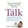 The Talk - What Your Kids Need to Hear from You About Sex (Paperback): Sharon Maxwell