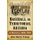Baseball in Territorial Arizona - A History, 1863-1912 (Paperback): John Darrin Tenney
