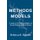 Methods and Models - A Guide to the Empirical Analysis of Formal Models in Political Science (Hardcover): Rebecca B. Morton