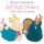 All Fall Down - A First Book for Babies (Board book): Helen Oxenbury