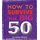 Little Book of Turning 50 (Paperback): B Andy Bailey Jamien