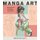 Manga Art (Paperback): M Crilley