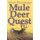 Mule Deer Quest - Thirty-Five Years of Observation and Hunting Mule Deer from Sonora to Saskatchewan (Hardcover, 1st ed): Walt...
