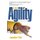 All about Agility (Paperback, Revised): Jacqueline O'Neil