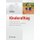 Kinderalltag - Kulturen der Kindheit und ihre Bedeutung fur Bindung, Bildung und Erziehung (German, Hardcover, 2011 ed.): Heidi...
