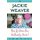 You Do Have the Authority Here! - #What Would Jackie Weaver Do? (Hardcover): Jackie Weaver