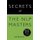 Secrets of the NLP Masters - 50 Techniques to be Exceptional (Paperback): Judy Bartkowiak