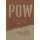 POW... The Fight Continues After the Battle (Paperback): U S Secretary of Defense's Advisory Co