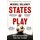 States of Play (Paperback): Miguel Delaney