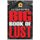 S.L. Carpenter's Big Book of Lust (Paperback): S. L. Carpenter