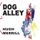 Dog Alley (Paperback): Hugh Merrill