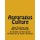 Asparagus Culture - How To Grow and Harvest Asparagus (Paperback): Roger Chambers