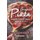 Original Pizza Recipes That Will Amaze You - A Must- Have Pizza Cookbook (Paperback): Allie Allen
