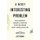 A Most Interesting Problem - What Darwin's Descent of Man Got Right and Wrong about Human Evolution (Hardcover): Jeremy...