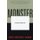 Monster - Living Off the Big Screen (Paperback, 1st Vintage Books Ed): John Gregory Dunne