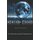 Digital Moon - An Extraterrestrial Experience (Paperback): Bret Colin Sheppard