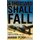 A Thousand Shall Fall - The True Story of a Canadian Bomber Pilot in World War Two (Paperback): Murray Peden