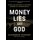 Money Lies And God - Inside The Movement To Destroy American Democracy (Hardcover): Katherine Stewart