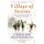 Village of Secrets - Defying the Nazis in Vichy France (Paperback): Caroline Moorehead