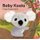 Baby Koala: Finger Puppet Book (Board book): Yu-hsuan Huang