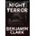 Night Terror (Hardcover): Benjamin Clark